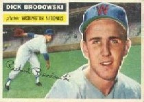 1956 Topps      157     Dick Brodowski